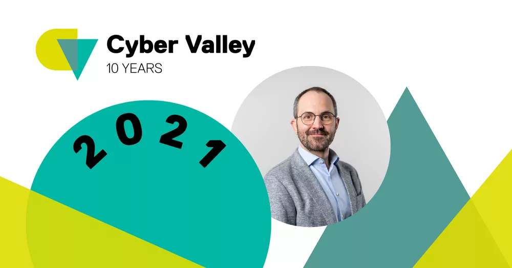 2021: Founding of Cyber Valley GmbH—Interview with Florian K. Mayer